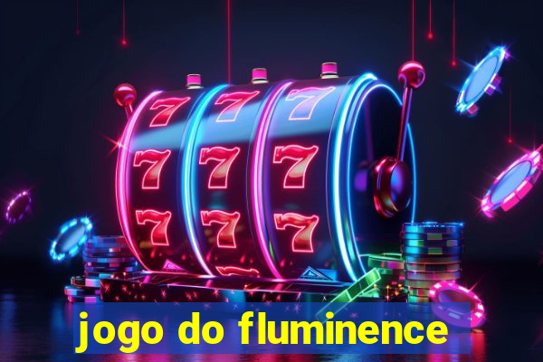 jogo do fluminence